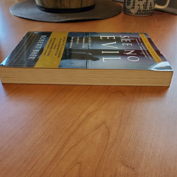 See No Evil New York Times Bestseller by Robert Baer, Softcover Paperback - Picture 10 of 12